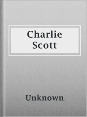 cover image of Charlie Scott